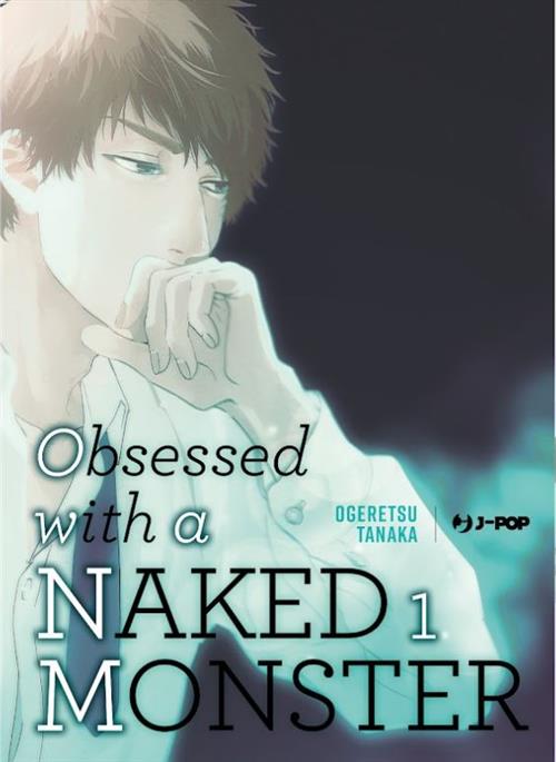 OBSESSED WITH A NAKED MONSTER 1 - REGULAR