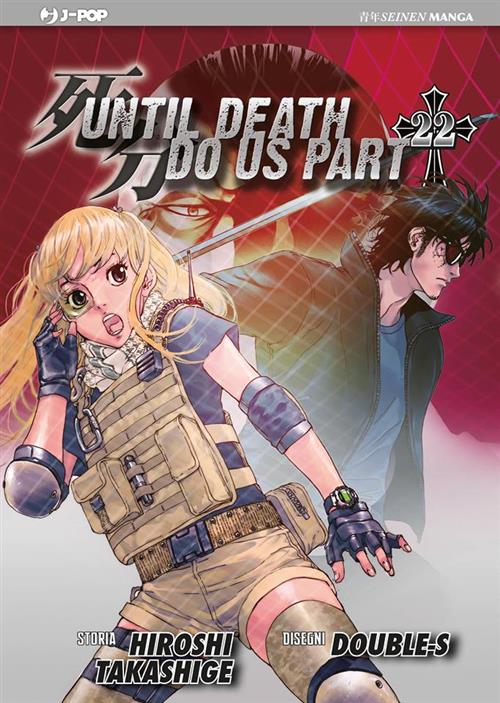UNTIL DEATH DO US PART 22