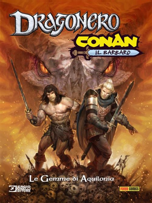 DRAGONERO E CONAN IL BARBARO - LE GEMME DI AQUILONIA - VARIANT MANICOMIX