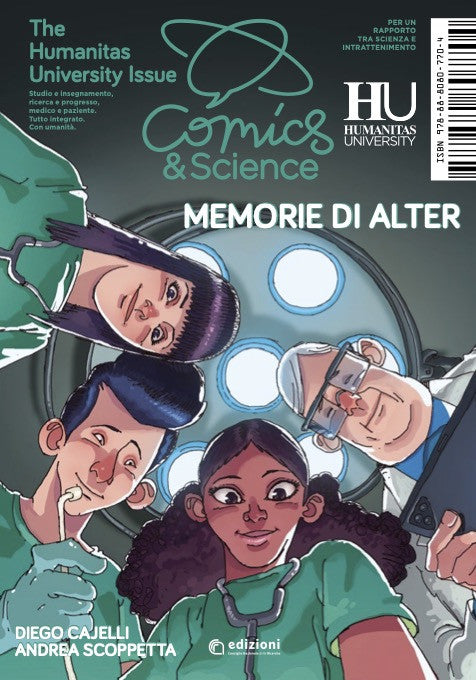 COMICS&SCIENCE - THE HUMANITAS UNIVERSITY ISSUE - MEMORIE DI ALTER