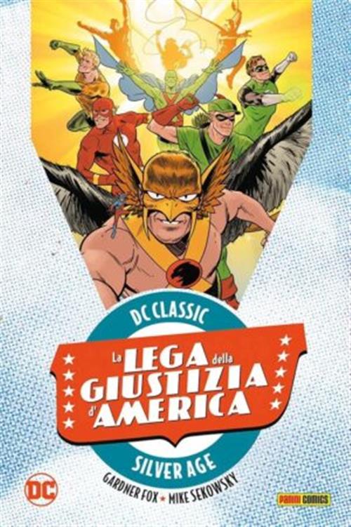 LA LEGA DELLA GIUSTIZIA D'AMERICA VOL. 4 - DC CLASSIC
