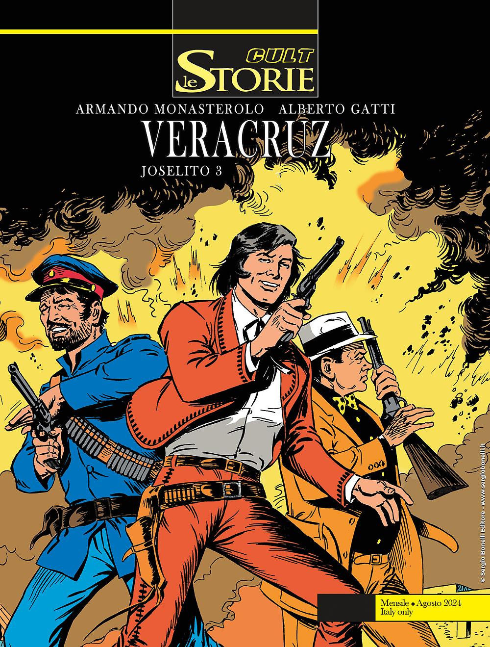 LE STORIE 142 - VERA CRUZ - JOSELITO 2