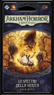 ARKHAM HORROR - LCG - 09 LO SPETTRO DELLA VERITA'