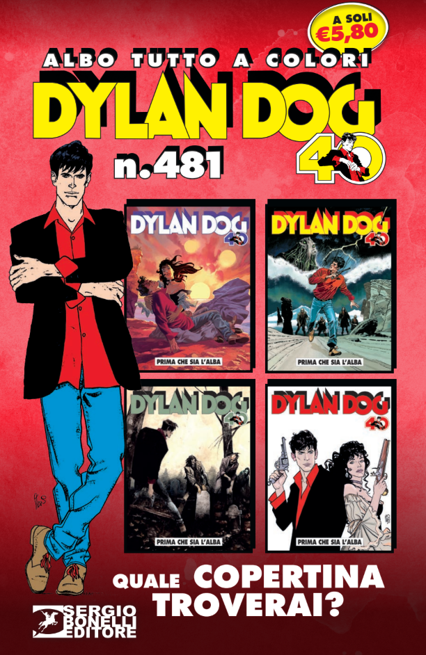 DYLAN DOG 481 - PRIMA CHE SIA L'ALBA - BLIND PACK