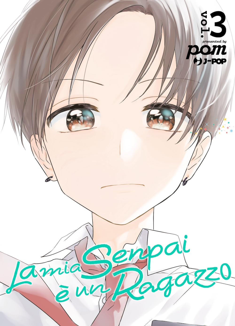 LA MIA SENPAI E' UN RAGAZZO - SENPAI WA OTOKONOKO VOL.3