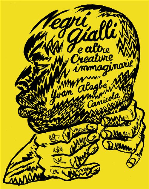 NEGRI GIALLI E ALTRE CREATURE IMMAGINARIE