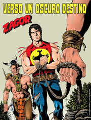 ZAGOR 706 (ZENITH GIGANTE 757) - VERSO UN OSCURO DESTINO