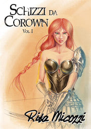 SCHIZZI DA COROWN VOL.1 - DARKWING ARTBOOK