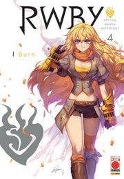 RWBY - OFFICIAL MANGA ANTHOLOGY 4: I BURN