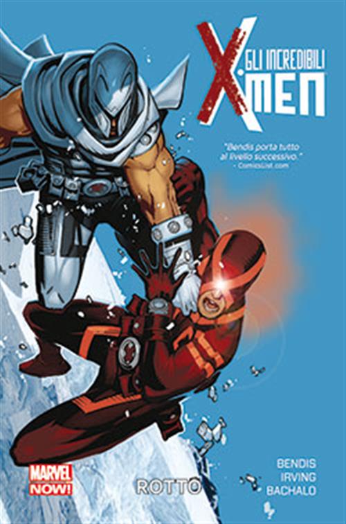 GLI INCREDIBILI X-MEN VOLUME 2 - ROTTO