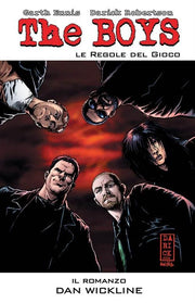 THE BOYS: LE REGOLE DEL GIOCO - IL ROMANZO