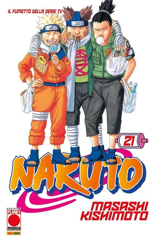 NARUTO IL MITO 21 - QUARTA RISTAMPA