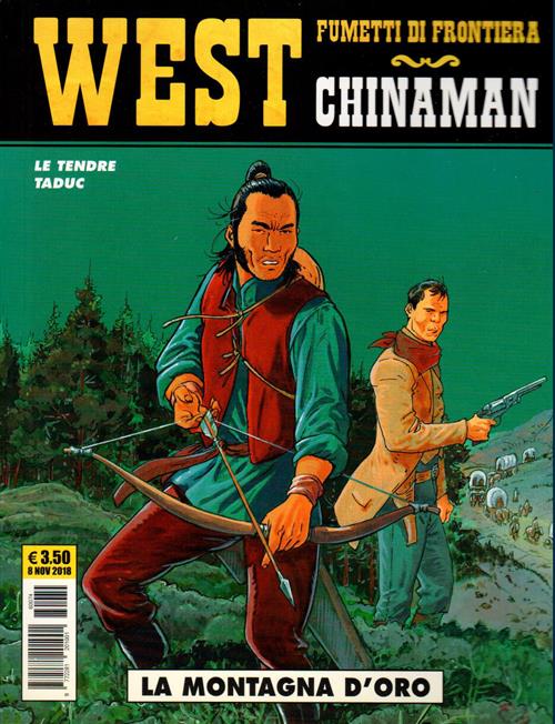 WEST: FUMETTI DI FRONTIERA 30 - CHINAMAN - LA MONTAGNA D'ORO