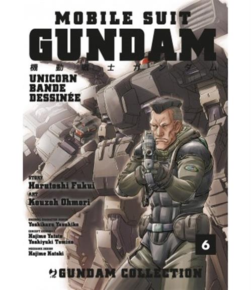 MOBILE SUIT GUNDAM UNICORN - BANDE DESSINEE 6