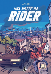 UNA NOTTE DA RIDER