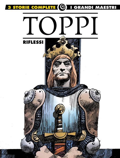 I GRANDI MAESTRI 43: TOPPI - RIFLESSI