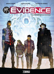MR. EVIDENCE 01 - LA PROVA DELLA TUA ESISTENZA