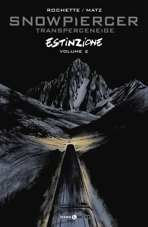 SNOWPIERCER: ESTINZIONE 2 (DI 3)