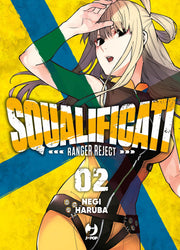 SQUALIFICATI - RANGER REJECT VOL.2