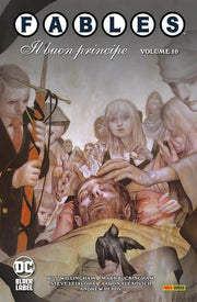 FABLES VOL.10: IL BUON PRINCIPE