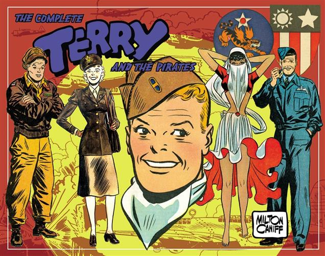 TERRY & I PIRATI: STRISCE DOMENICALI E GIORNALIERE, VOL. 5- 1943-1944