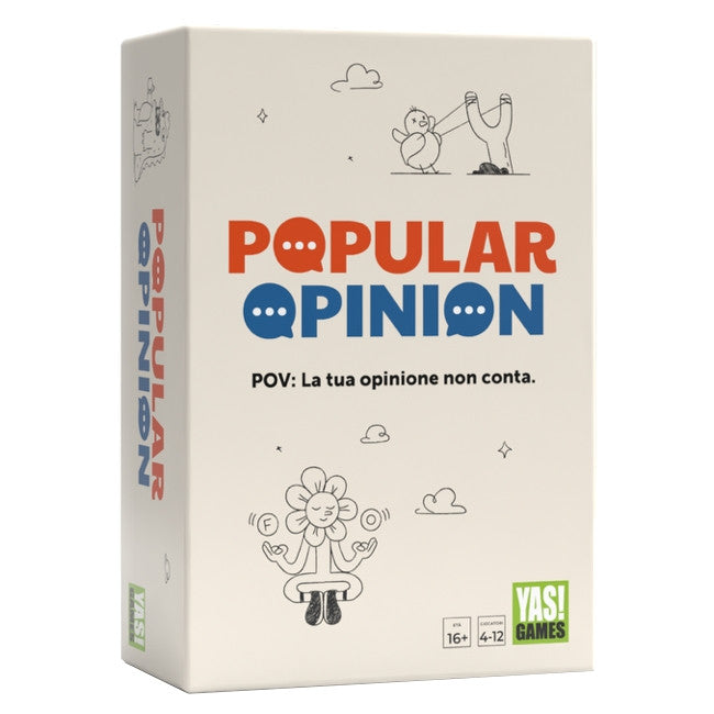 POPULAR OPINION