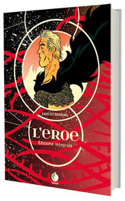 L'EROE INTEGRALE