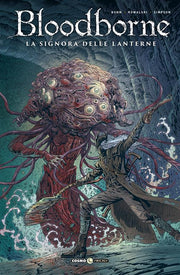 BLOODBORNE, VOL. 5 - LA SIGNORA DELLE LANTERNE