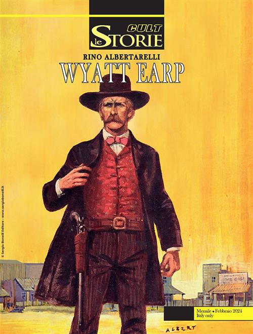 LE STORIE 136 - WYATT EARP