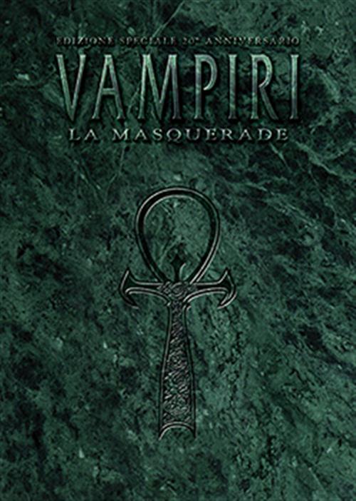 VAMPIRI LA MASQUERADE - ED. VENTESIMO ANNIVERSARIO - RISTAMPA