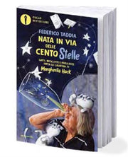 NATA IN VIA CENTOSTELLE. GATTI, BICICLETTE E PAROLACCE: TUTTA LA GALASSIA DI MARGHERITA HACK