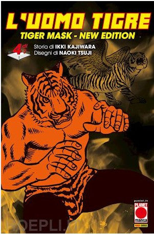 L'UOMO TIGRE - TIGER MASK NEW EDITION VOL.4