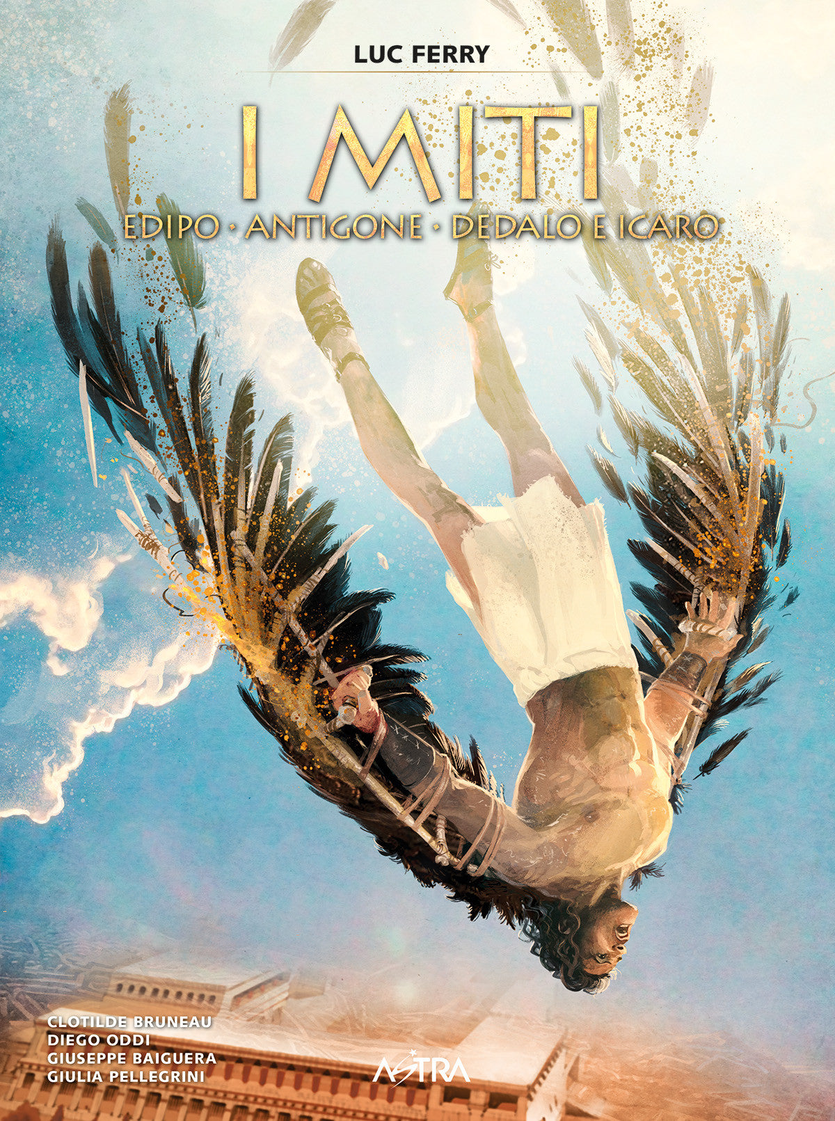 I MITI VOL.2 - EDIPO, ANTIGONE, DEDALO E ICARO