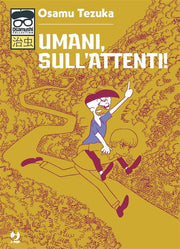 UMANI, SULL'ATTENTI! VOL.1