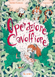 OPERAZIONE CAVOLFIORE