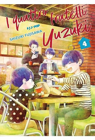 I QUATTRO FRATELLI YUZUKI VOL.4