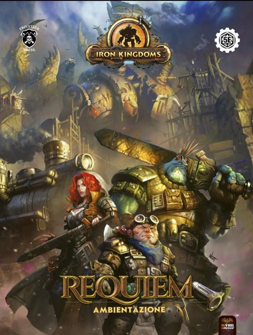 IRON KINGDOMS REQUIEM - REGOLAMENTO BASE