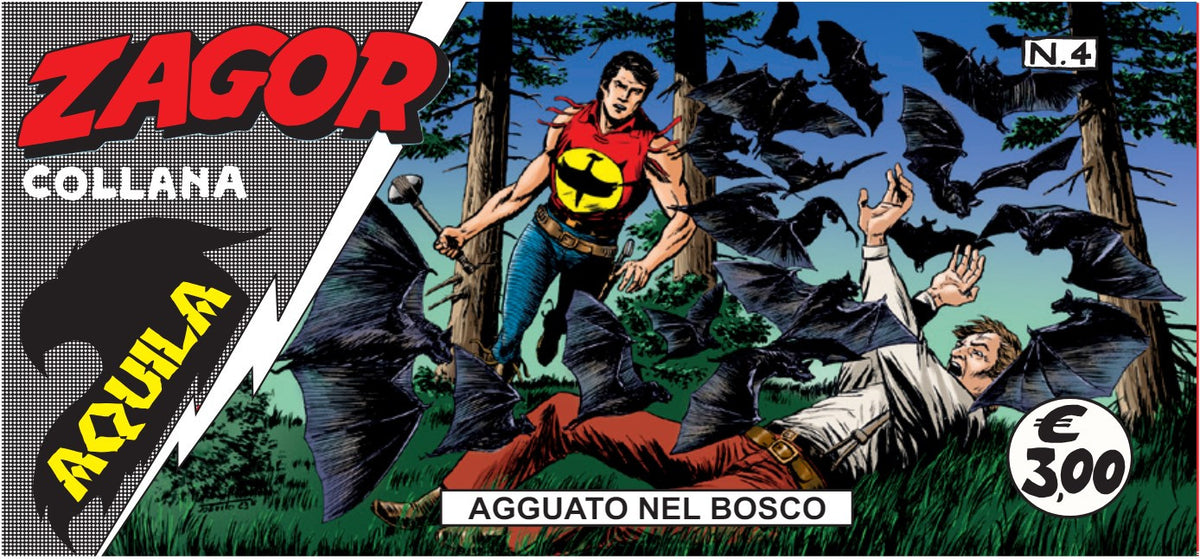 ZAGOR - AQUILA VOL.4 - AGGUATO NEL BOSCO