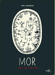 MOR - STORIA PER LE MIE MADRI