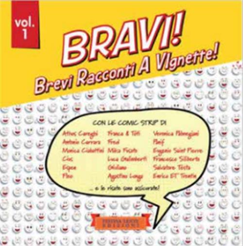 BRAVI! VOL.1