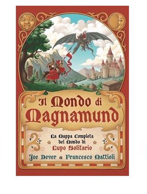 LUPO SOLITARIO - LA MAPPA COMPLETA DEL MONDO DI MAGNAMUND