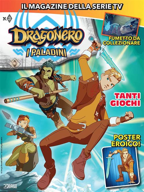 DRAGONERO - IL MAGAZINE DELLA SERIE TV VOL.3