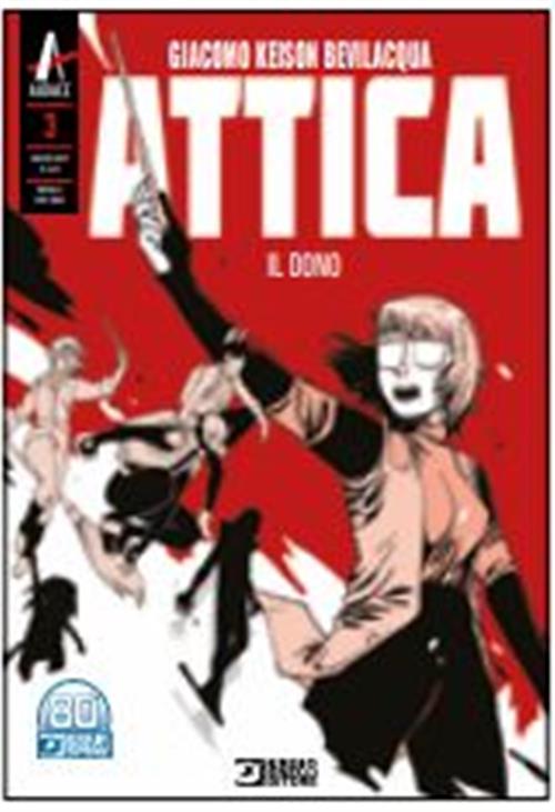 ATTICA - NUOVA EDIZIONE 3 - IL DONO