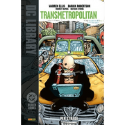 TRANSMETROPOLITAN VOL.3: PER STRADA - DC BLACK LABEL LIBRARY