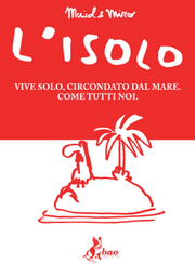 L'ISOLO - MAICOL & MIRCO
