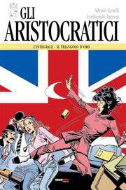 GLI ARISTOCRATICI 4 - IL TRIANGOLO D'ORO
