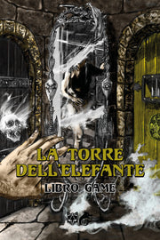 LA TORRE DELL'ELEFANTE - LIBRO GAME