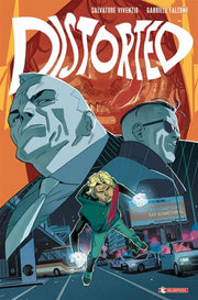 DISTORTED