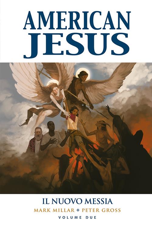 AMERICAN JESUS VOL.2: IL NUOVO MESSIA - MILLARWORLD COLLECTION