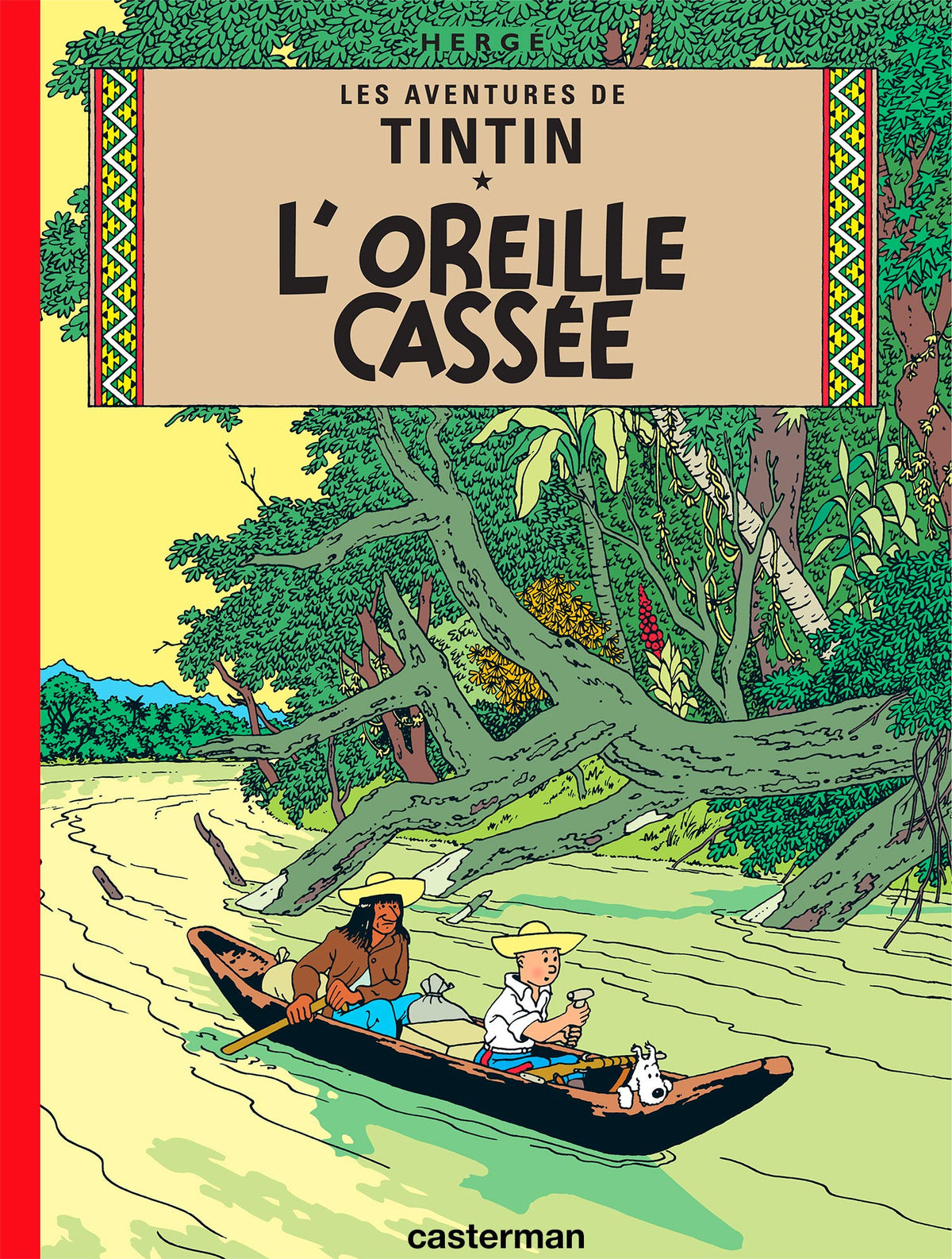 LE AVVENTURE DI TINTIN - TINTIN E L'ORECCHIO SPEZZATO